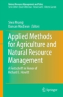 Applied Methods for Agriculture and Natural Resource Management : A Festschrift in Honor of Richard E. Howitt - eBook