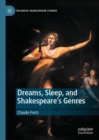 Dreams, Sleep, and Shakespeare's Genres - eBook