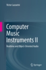 Computer Music Instruments II : Realtime and Object-Oriented Audio - Book