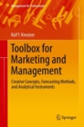 Toolbox for Marketing and Management : Creative Concepts, Forecasting Methods, and Analytical Instruments - Book