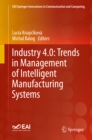 Industry 4.0: Trends in Management of Intelligent Manufacturing Systems - eBook