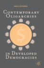 Contemporary Oligarchies in Developed Democracies - Book