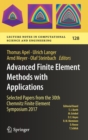 Advanced Finite Element Methods with Applications : Selected Papers from the 30th Chemnitz Finite Element Symposium 2017 - Book