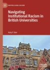 Navigating Institutional Racism in British Universities - Book