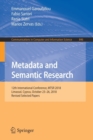 Metadata and Semantic Research : 12th International Conference, MTSR 2018, Limassol, Cyprus, October 23-26, 2018, Revised Selected Papers - Book