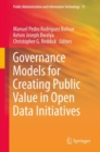 Governance Models for Creating Public Value in Open Data Initiatives - eBook