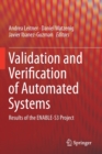 Validation and Verification of Automated Systems : Results of the ENABLE-S3 Project - Book