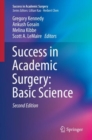 Success in Academic Surgery: Basic Science - Book