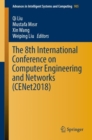 The 8th International Conference on Computer Engineering and Networks (CENet2018) - eBook