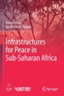 Infrastructures for Peace in Sub-Saharan Africa - Book