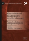 China's Belt and Road Initiative in a Global Context : Volume I: A Business and Management Perspective - eBook