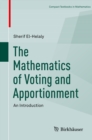 The Mathematics of Voting and Apportionment : An Introduction - eBook