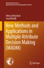 New Methods and Applications in Multiple Attribute Decision Making (MADM) - eBook