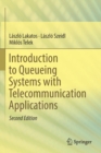 Introduction to Queueing Systems with Telecommunication Applications - Book