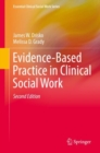 Evidence-Based Practice in Clinical Social Work - Book