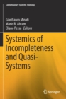 Systemics of Incompleteness and Quasi-Systems - Book