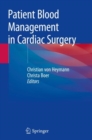 Patient Blood Management in Cardiac Surgery - Book
