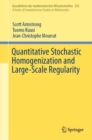 Quantitative Stochastic Homogenization and Large-Scale Regularity - eBook