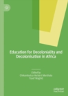 Education for Decoloniality and Decolonisation in Africa - eBook