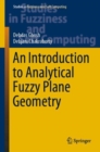 An Introduction to Analytical Fuzzy Plane Geometry - eBook