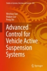 Advanced Control for Vehicle Active Suspension Systems - eBook