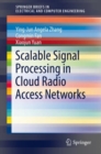 Scalable Signal Processing in Cloud Radio Access Networks - eBook