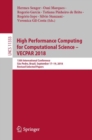 High Performance Computing for Computational Science - VECPAR 2018 : 13th International Conference, Sao Pedro, Brazil, September 17-19, 2018, Revised Selected Papers - eBook