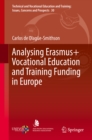 Analysing Erasmus+ Vocational Education and Training Funding in Europe - eBook