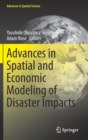 Advances in Spatial and Economic Modeling of Disaster Impacts - Book