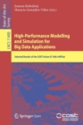 High-Performance Modelling and Simulation for Big Data Applications : Selected Results of the COST Action IC1406 cHiPSet - Book