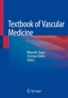 Textbook of  Vascular Medicine - Book