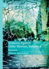 Violence Against Older Women, Volume II : Responses - Book