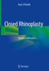 Closed Rhinoplasty : The Next Generation - eBook