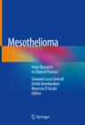 Mesothelioma : From Research to Clinical Practice - eBook
