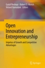 Open Innovation and Entrepreneurship : Impetus of Growth and Competitive Advantages - Book