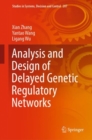 Analysis and Design of Delayed Genetic Regulatory Networks - eBook