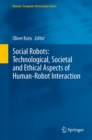 Social Robots: Technological, Societal and Ethical Aspects of Human-Robot Interaction - eBook