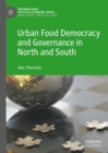 Urban Food Democracy and Governance in North and South - eBook