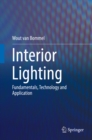 Interior Lighting : Fundamentals, Technology and Application - eBook
