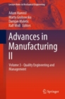 Advances in Manufacturing II : Volume 3 - Quality Engineering and Management - Book
