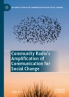 Community Radio's Amplification of Communication for Social Change - eBook