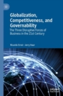 Globalization, Competitiveness, and Governability : The Three Disruptive Forces of Business in the 21st Century - Book