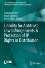 Liability for Antitrust Law Infringements & Protection of IP Rights in Distribution - Book