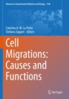 Cell Migrations: Causes and Functions - Book