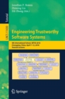Engineering Trustworthy Software Systems : 4th International School, SETSS 2018, Chongqing, China, April 7–12, 2018, Tutorial Lectures - Book