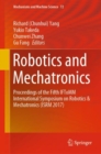 Robotics and Mechatronics : Proceedings of the Fifth IFToMM International Symposium on Robotics & Mechatronics (ISRM 2017) - Book