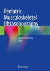 Pediatric Musculoskeletal Ultrasonography - Book