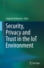 Security, Privacy and Trust in the IoT Environment - eBook