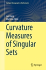 Curvature Measures of Singular Sets - eBook