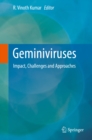 Geminiviruses : Impact, Challenges and Approaches - eBook